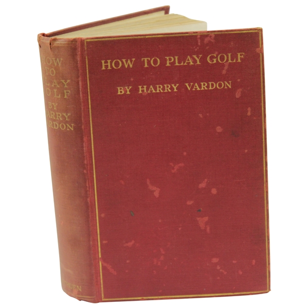 1912 How To Play Golf Book by Harry Vardon -Sargent Family Collection