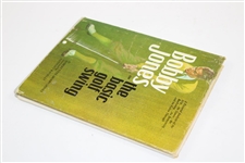1969 'Bobby Jones on the Basic Golf Swing' First Edition Book - Illustrated by Anthony Ravielli