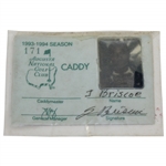 1993-1994 Augusta National Golf Club Season Caddy ID Badge #171 - Briscoe