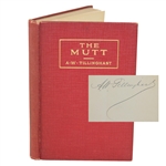 A.W. Tillinghast Signed 1925 The Mutt - And Other Golf Yarns 1st Ed. Book JSA ALOA
