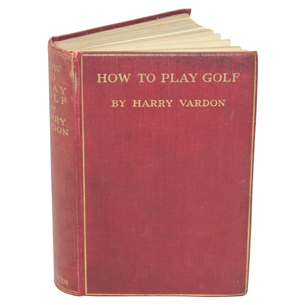 1912 How To Play Golf Fourth Edition Book by Harry Vardon 