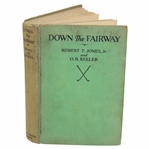 1931 Down the Fairway 6th Printing Book by Robert T.Jones, Jr. & O.B. Keeler