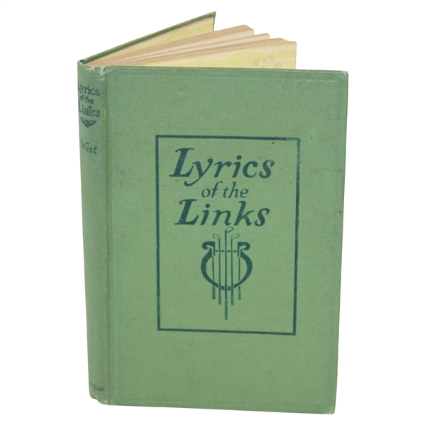 1921 Lyrics of the Links Book Compiled by Henry Lithcfield West