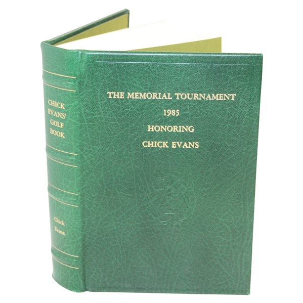 1985 The Memorial Tournament Ltd Ed Book Honoring & Dedicated to Chick Evans #193/425