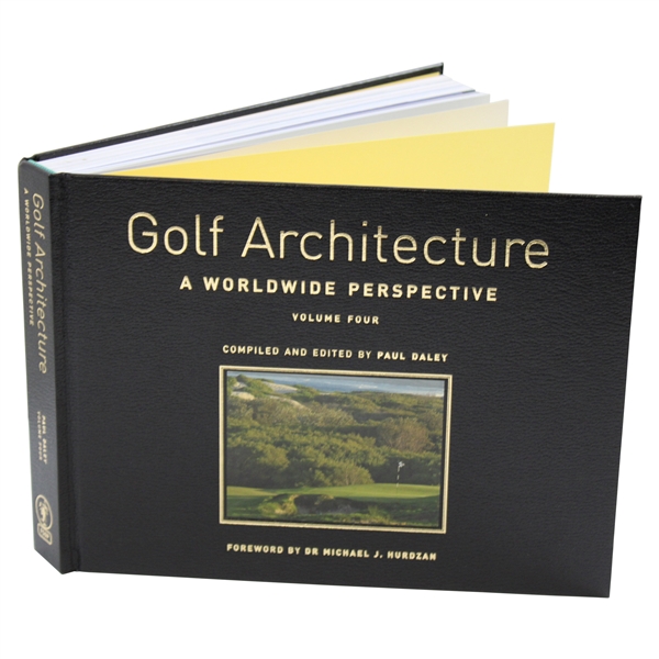 2008 Golf Architecture: A World Perspective Vol. 4 Ltd Ed #91/100 Book Signed by Author Paul Daley