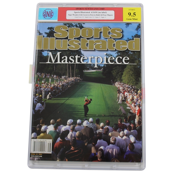 Tiger Woods 2001 Sports Illustrated First To Hold All Four Majors No Label 4/16/01 - SNC #075853 Gem Mint 9.5