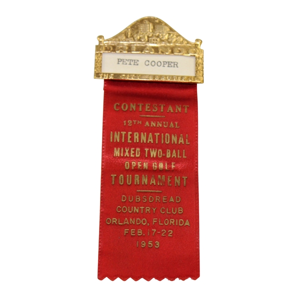 1953 Intl. Mixed Two-Ball Open Golf Tournament Contestant Badge Belonging to Pete Cooper