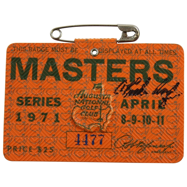 Charles Coody Signed 1971 Masters Tournament SERIES Badge # 4477 JSA ALOA