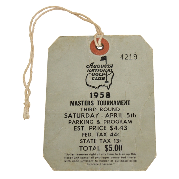 1958 Masters Tournament Third Rd Saturday Ticket #4219 - Palmers First Masters win