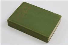 1921 'Chick Evans Golf Book' First Edition - Champion 1916/1920 US Amateur & 1916 US Open