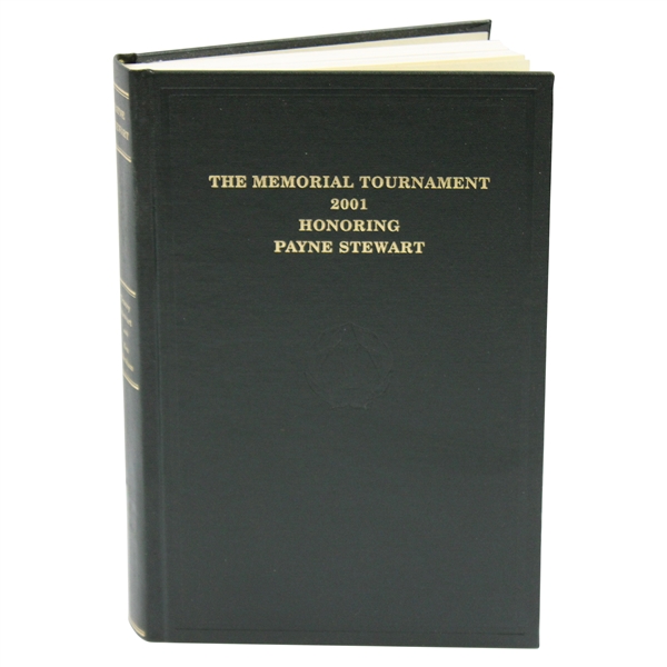 2001 The Memorial Tournament Ltd Ed Book Honoring & Dedicated to Payne Stewart #51/225