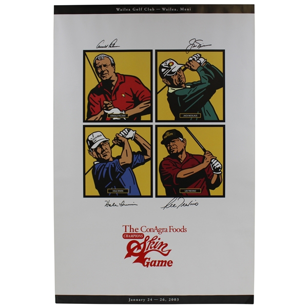Arnold Palmer, Jack Nicklaus, Irwin & Trevino Signed 2003 Champions Skin Game Poster JSA #B58587