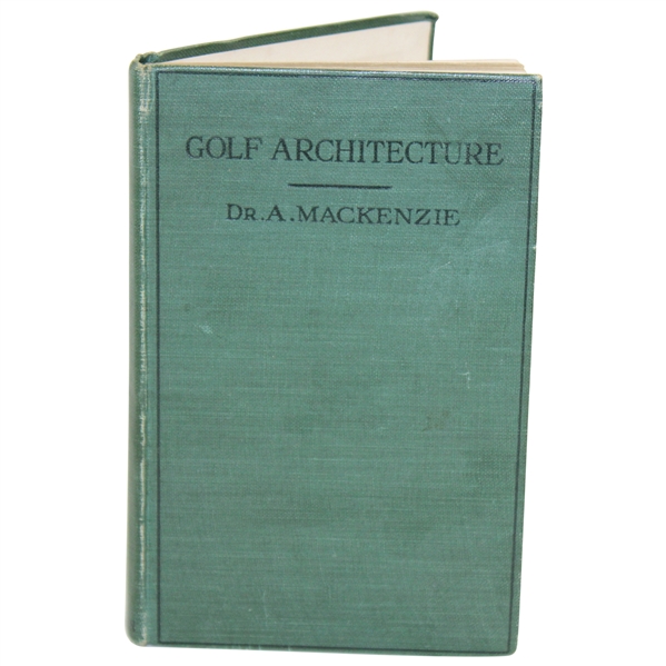 1920 Golf Architecture 1st Ed. Book by Dr. A. Mackenzie with Pencil Inscription from Sister Mary