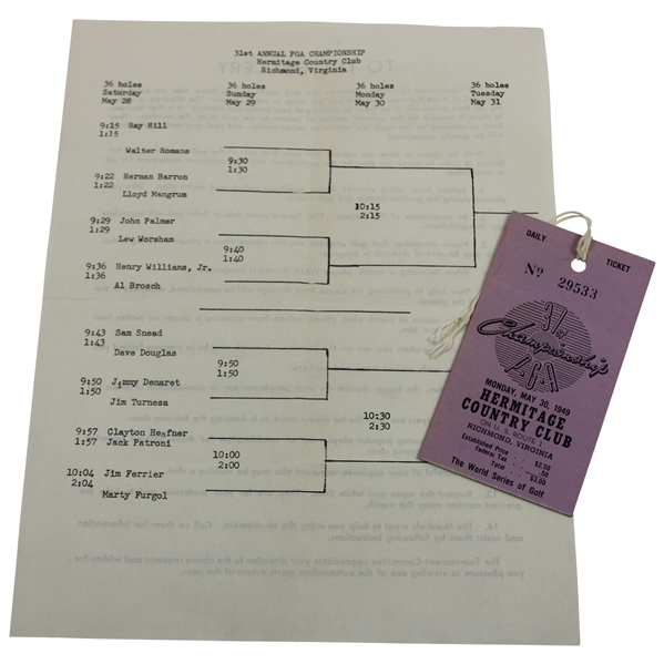 1949 PGA Championship at Hermitage CC Ticket #29533 with Draw Sheet