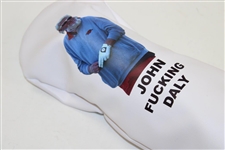 John Daly's Personal Custom 'John F'ing Daly' White Headcover