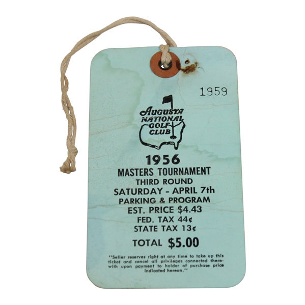 1956 Masters Tournament Third Rd Saturday Ticket #1959 - Jack Burke Winner
