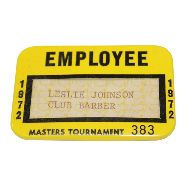 1972 Masters Tournament Employee Pinback Badge #383 - Leslie Johnson - Club Barber