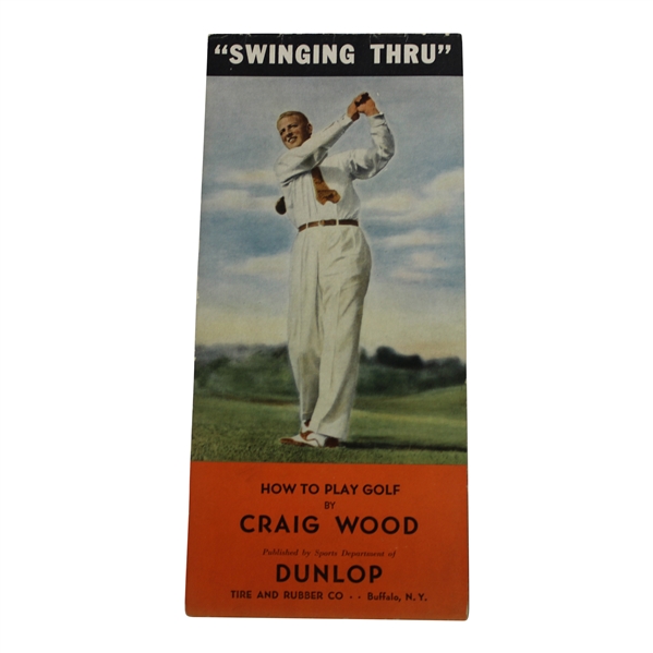 Circa 1940s "Swinging Thru" How To Play Golf Dunlop Brochure by Craig Wood