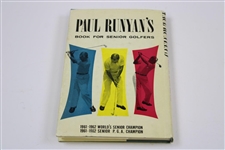 Paul Runyan Signed 1962 'Paul Runyan's Book for Senior Golfers' Book JSA ALOA