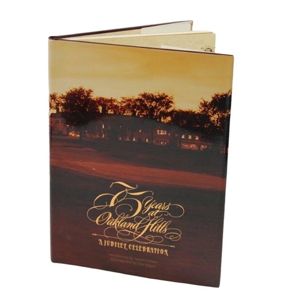 Oakland Hills 75th Anniversary A Jubilee Celebration Book
