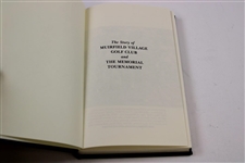 The Story of Muirfield Village GC & The Memorial Tournament' Ltd Ed Book