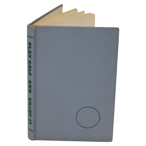 1954 I Play Golf And Enjoy It 1st Edition Book Signed By author Louis De Garmo