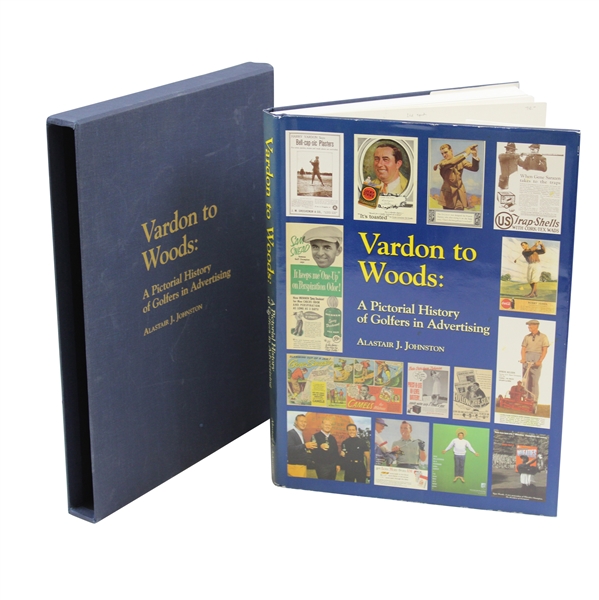 Vardon To Woods: A Pictorial...Advertising Ltd Ed Book Signed by Author Alastair J. Johnston
