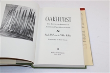 Oakhurst: The Birth And Rebirth Of America's First Golf Course' Book by Diferna & Keller