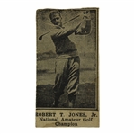 1925-1931 W590 Robert (Bobby ) T. Jones National Amateur Golf Champion Hand Cut Golf Card