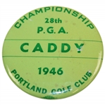Ben Hogan’s 1st Major - 1946 PGA Championship Portland Golf Club CADDY Badge