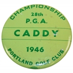 Ben Hogan’s 1st Major - 1946 PGA Championship Portland Golf Club CADDY Badge