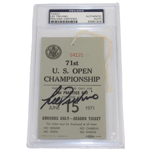 Lee Trevino Signed 1971 US Open at Merion Ticket #04121 PSA #83881908
