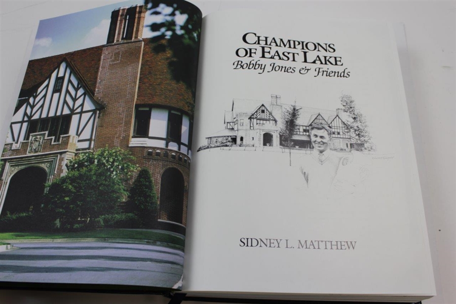 Champions Of East Lake: Bobby Jones & Friends Ltd Ed Book By Sidney Matthew #542/1000