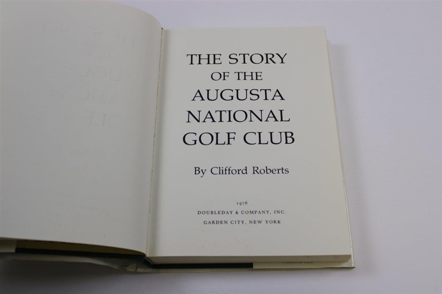 1976 'The Story of the Augusta National Golf Club' 1st Edition Book by Clifford Roberts