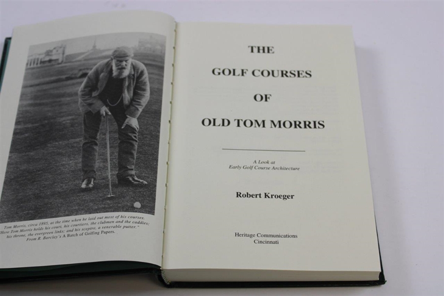 The Golf Courses of Old Tom Morris' by Robert Kroeger