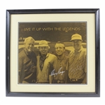 Gary Players Signed Personal Live It Up Legends Print with Palmer, Colbert, Floyd JSA ALOA