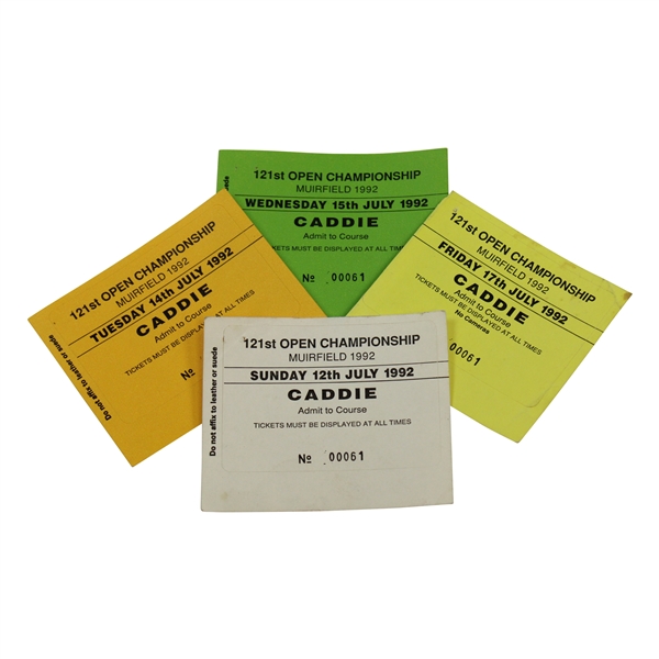 Four (4) Caddie Admission Passes to 1992 OPEN Championship -Tue, Wed, Fri, & Sun - Bob Burns Collection