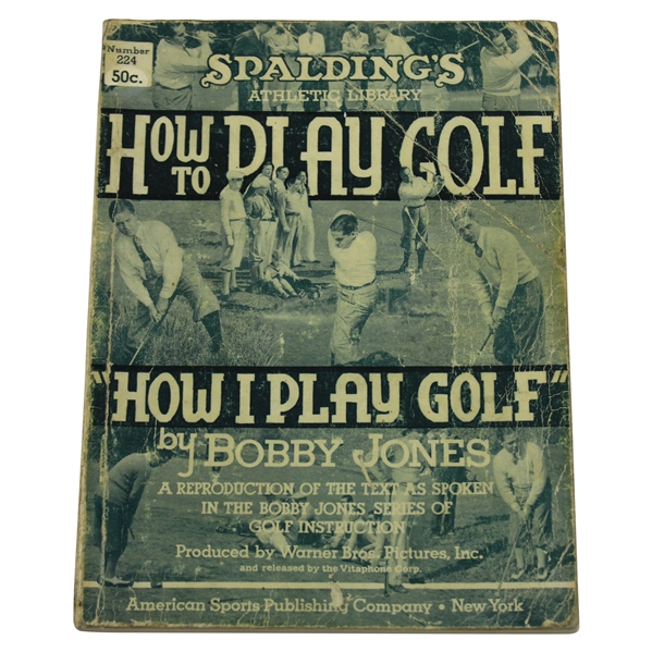 1935 Spalding's Athletic Library 'How To Play Golf' by Bobby Jones No. 224