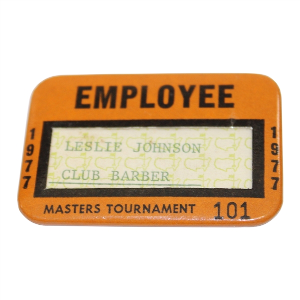 1977 Masters Tournament Employee Pinback Badge #101 - Leslie Johnson - Club Barber