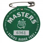 1962 Masters Tournament SERIES Badge #6061 - Arnold Palmer Winner