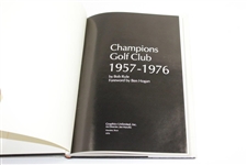Champions Golf Club: 1957-1976' Book by Bob Rule Inscribed by Jim Burke