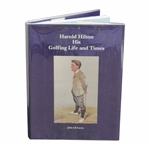 Harold Hilton: His Golfing Life and Times 1992 Ltd Ed #173/750 Book by John LB Garcia