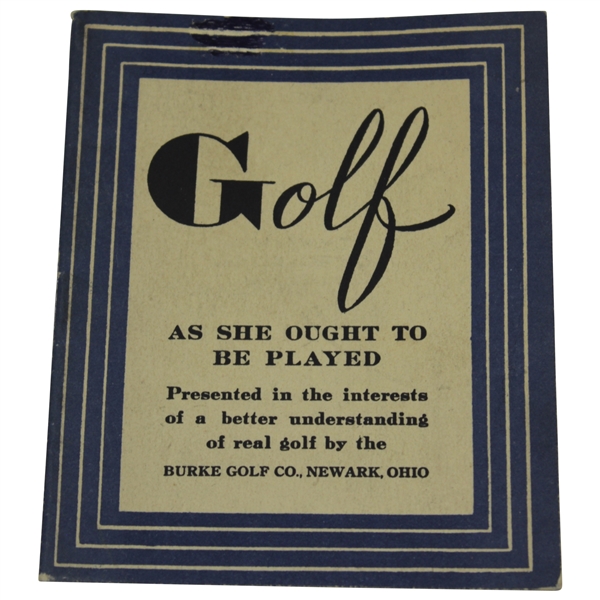 Golf: As She Ought To Be Played Pamphlet By Burke Golf Co.