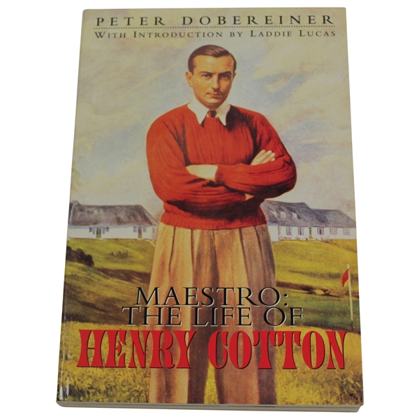 Maestro: The Life Of Henry Cotton Book By Peter Dobereiner With Introduction By Laddie Lucas