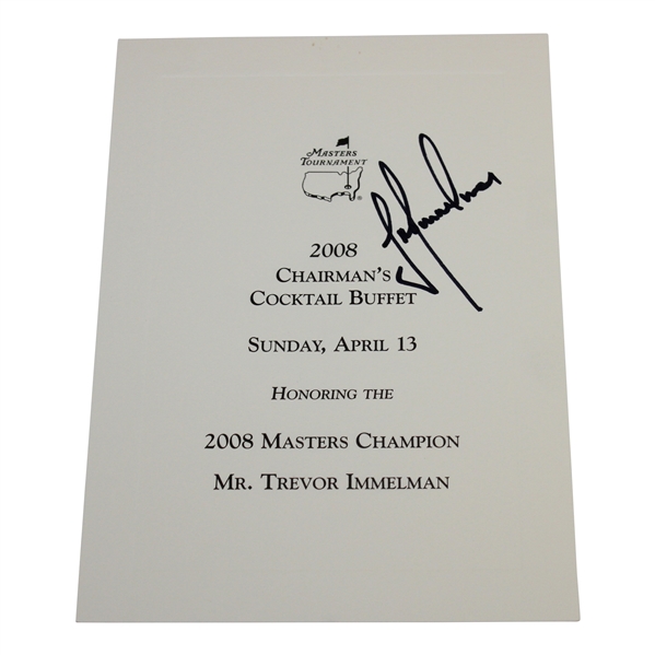 Trevor Immelman Signed 2008 Masters Chairman's Cocktail Buffet Menu - Night of Win! JSA ALOA