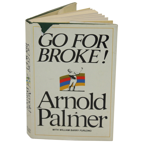 Arnold Palmer Signed Go For Broke Book To Brad JSA ALOA