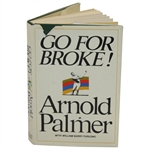 Arnold Palmer Signed Go For Broke Book To Brad JSA ALOA