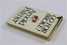 Arnold Palmer Signed Go For Broke Book To Brad JSA ALOA