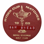 Captain Sam Sneads Personal 1969 Ryder Cup Matches at Royal Birkdale GC Badge #18