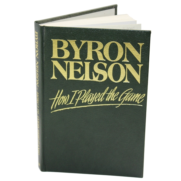 Byron Nelson Signed 1993 'How I Played The Game' Golf Book JSA ALOA